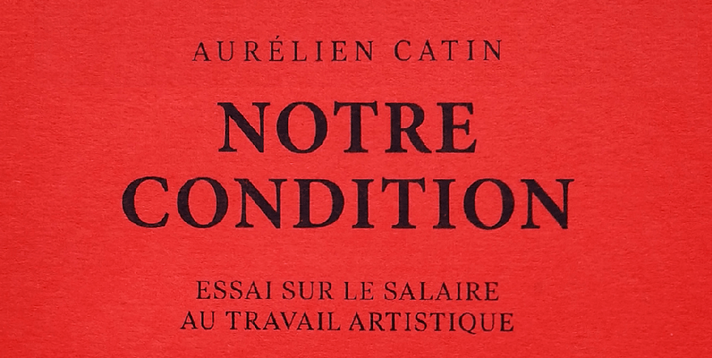 Notre condition